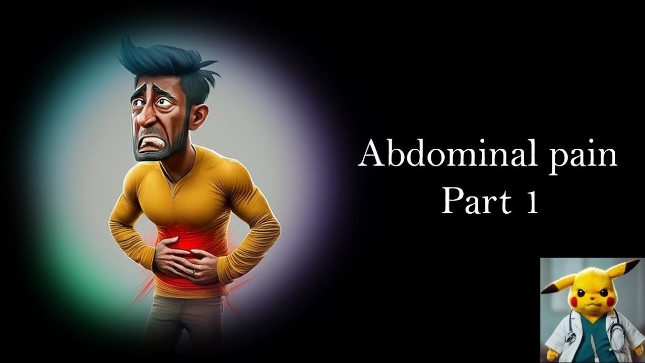 Abdominal pain- part 1