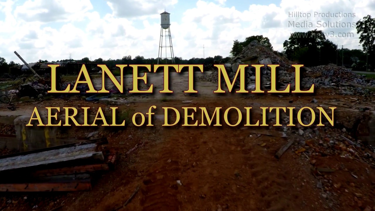 LANETT MILL DEMOLITION