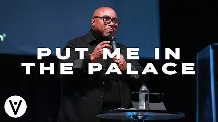 Put Me in the Palace | Bishop Wayne Malcolm