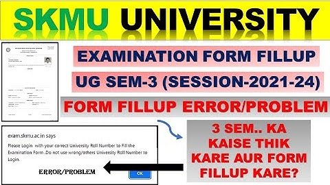 SKMU UG Sem 3 Examination form kaise bhare?Sem  3Examination From Kaise Bhare?UG Sem 3 From Kaise B.
