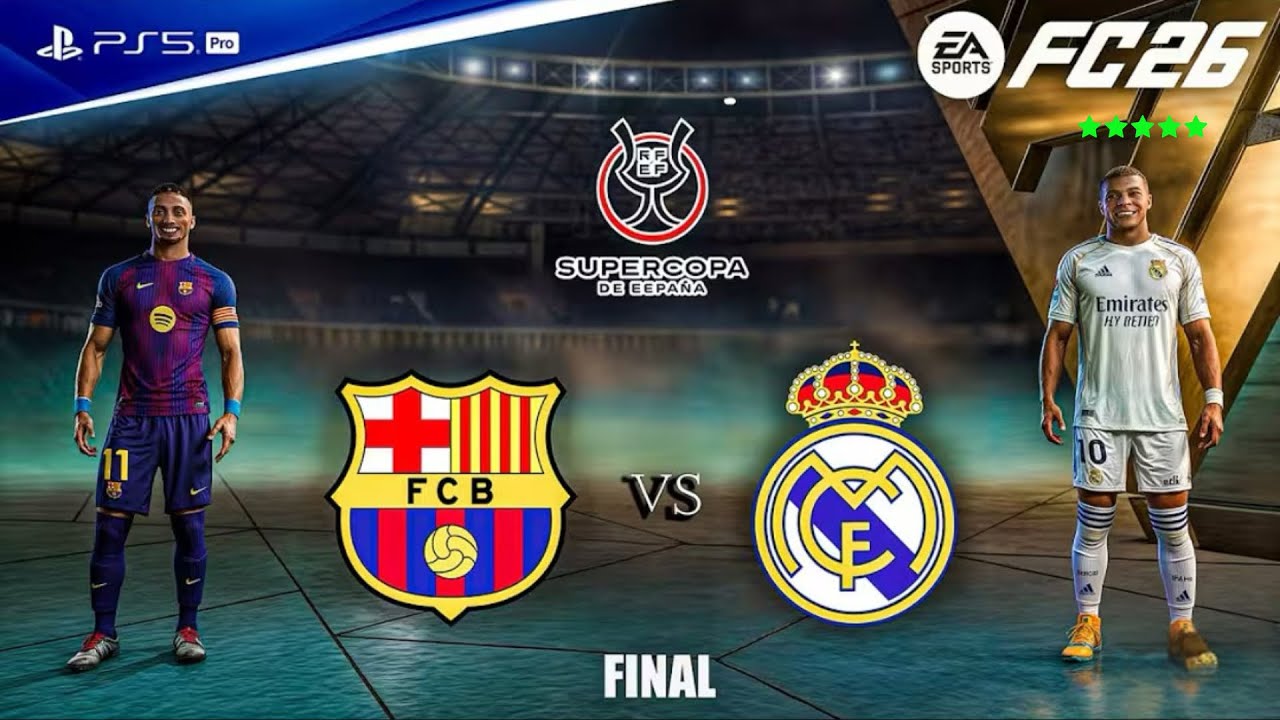 FC 26 Gameplay- BARCELONA vs. REAL MADRID Super Copa Final | PS5™️pro[4K60fps] Ultra HD