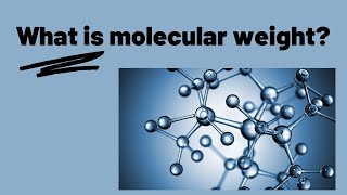 What is molecular weight? #pharma #chemistry #molecularweight #chemistrynotes  #educationalvideo Molecular Weight Da