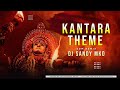 Kantara theme edm mix dj sandy mkd