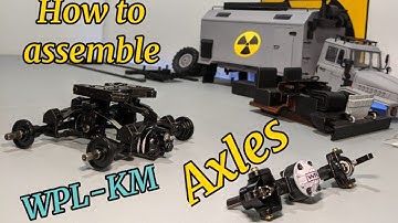 How to assemble WPL 6x6 or 4x4 km axles (detailed video)