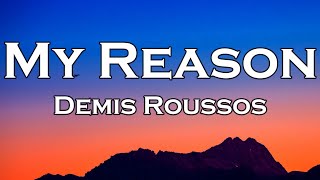 Demis Roussos - My Reason (Lyrics)