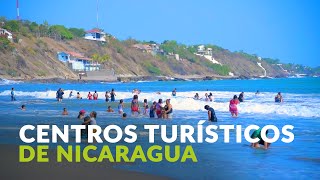 Destino Nicaragua, centros turísticos.