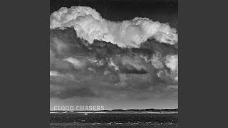 CLOUD CHASERS