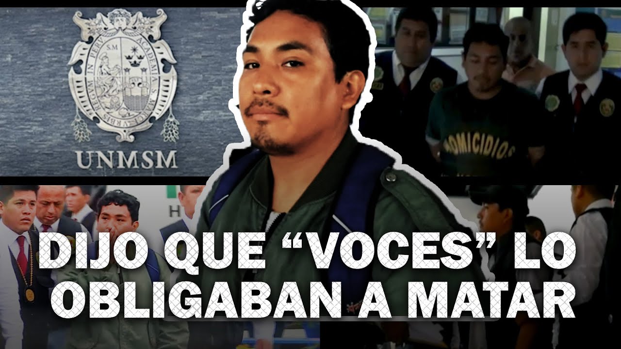 Terror en San Marcos: El exalumno que planificó asesinatos en serie