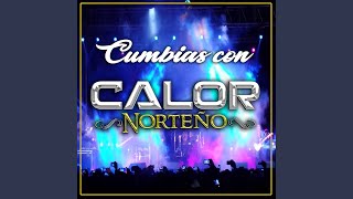 Video thumbnail of "Calor Norteño - Popurri de Selena"