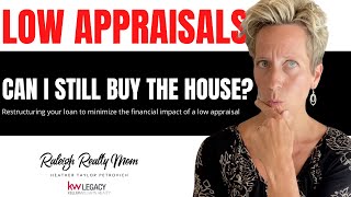 What To Do When Your House Appraisal is Low