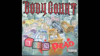 body Count - Born Dead
