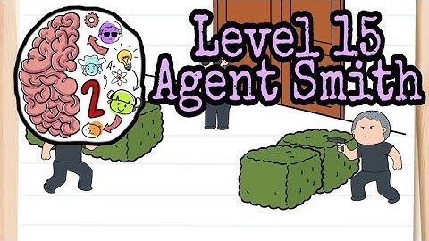 Brain Test 2: Tricky Stories Level 15 Agent Smith Walkthrough