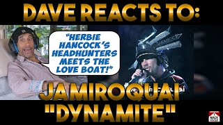 Dave&#39;s Reaction: Jamiroquai  — Dynamite