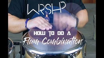 How To Do A Flam Combination