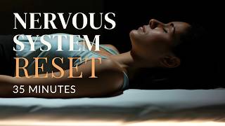35 Minute Nervous System Reset (Voice Only)