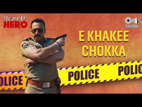 E Khakee Chokka | You Are My Hero | Milind Gunaji | Sher | Minni | Saketh | Tips Telugu