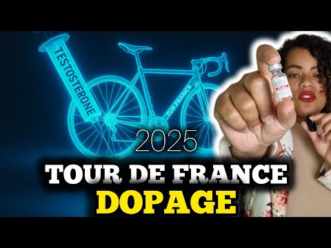 DOPAGE TOUR DE FRANCE 2025 LA PREUVE 