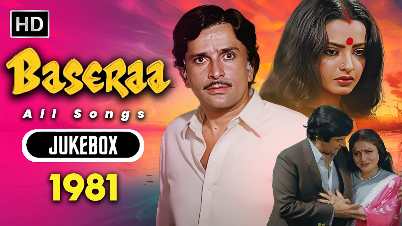 Baseraa (1981) – All Songs Jukebox | Kishore Kumar, Asha Bhosle | R.D. Burman | 80s Hit Songs