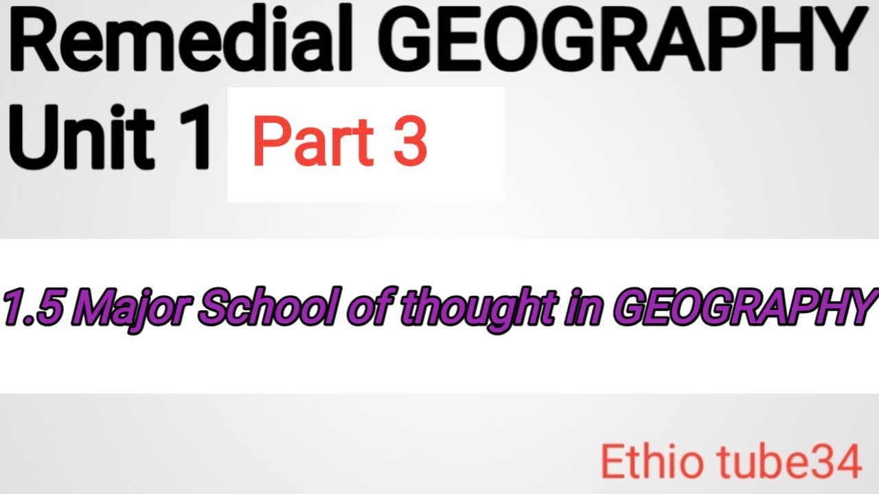 Remedial GEOGRAPHY Unit 1 part 3 - YouTube