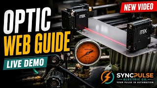 Live demonstration of Optic Web Guide System.