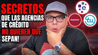 ¡El SECRETO que las agencias de crédito NO QUIEREN QUE SEPAS! ¡Imprescindible!