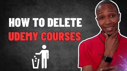 How to delete Udemy Courses