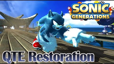 Sonic Generations - Unleashed Project The Complete Addon DLC (QTE Restoration Showcase)