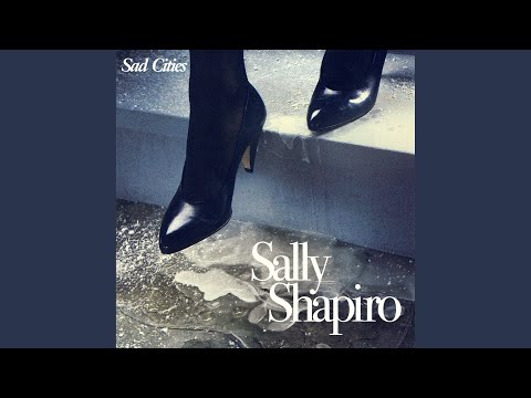 Sally Shapiro — Falling Clouds