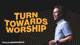 Turn Towards Worship | Jared Herd
