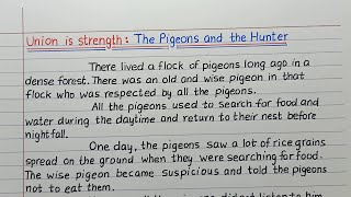 The pigeon and the hunter moral story writing in English - Moral Story - Unity is Strength