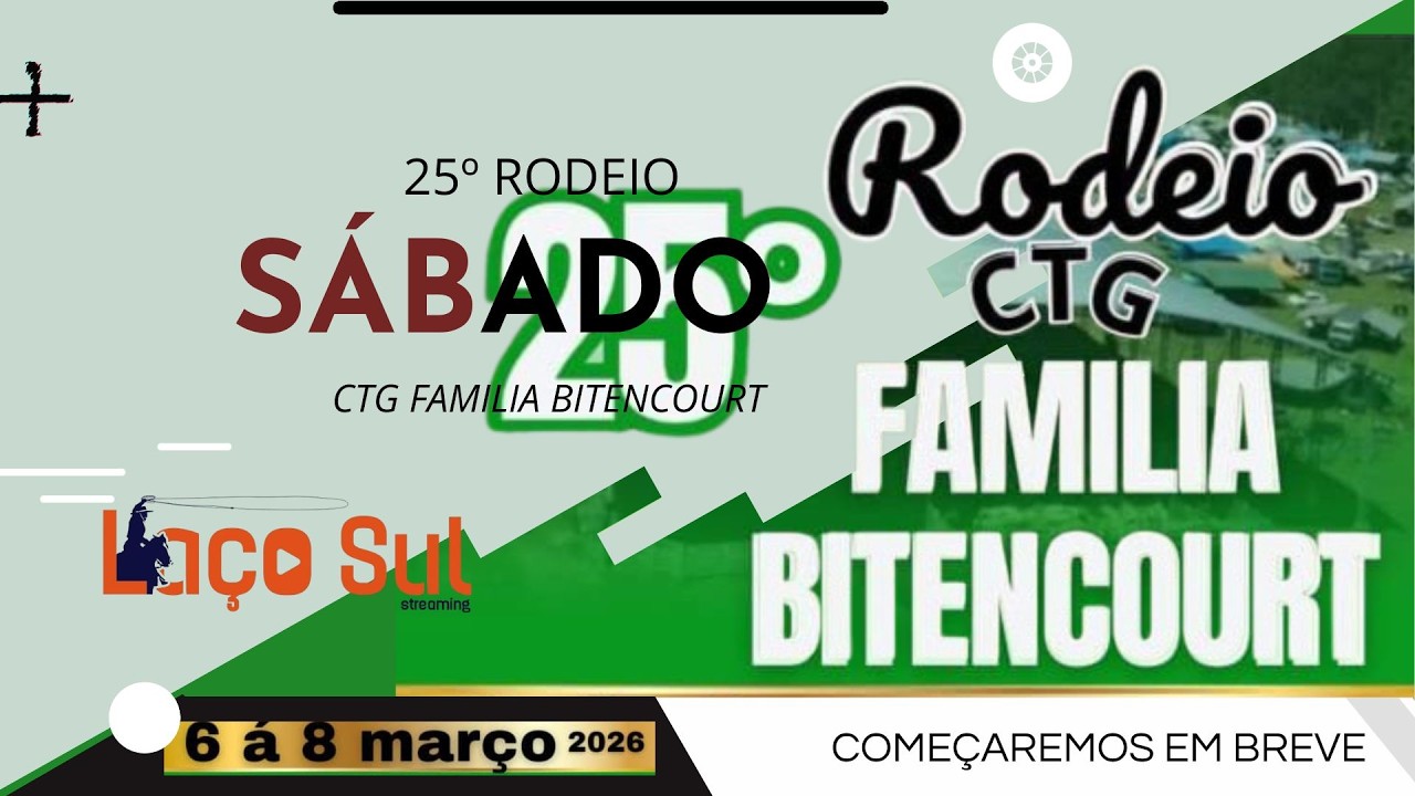 🏆25º RODEIO CTG FAMILIA BITENCOURT - CORREIA PINTO/SC 🏆
