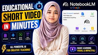 Make Engaging Educational Shorts Videos with NotebookLM in Minutes!