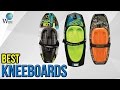 10 Best Kneeboards 2017