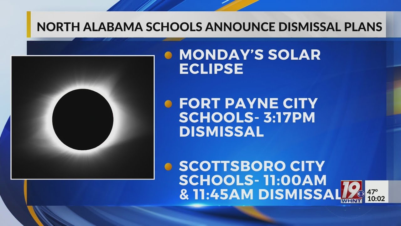 North Alabama Schools Announce Dismissal Plans for Solar Eclipse Monday ...
