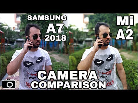 Samsung A7 2018 Vs Mi A2 Camera Comparison|Samsung A7 2018 Camera Review|Mi A2 Camera Review