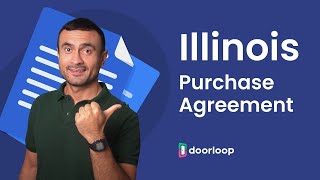 Your Guide to the Illinois Real Estate Purchase Agreement & Sale Agreement