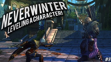 Neverwinter: Leveling a Character part 8 my GWF