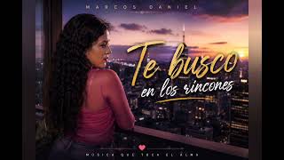 Marcos Daniel #te busco en los rincones# bachata@buenosaireseeu @CorazonBachatero255 