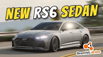 NEW Audi RS6 Sedan Mod for BeamNG Drive