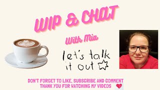 Wip & Chat - A Lot Of Quality Time With Rosa This Week by Mia Warming-Hansen 39 views 3 months ago 1 hour, 3 minutes