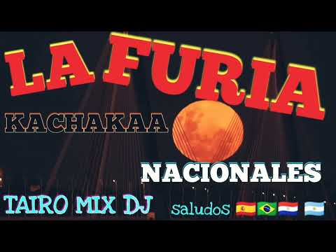 LA FURIA KACHAK