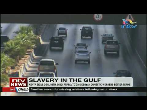 Government signs deal with Saudi Arabia to give Kenyan domestic workers better terms