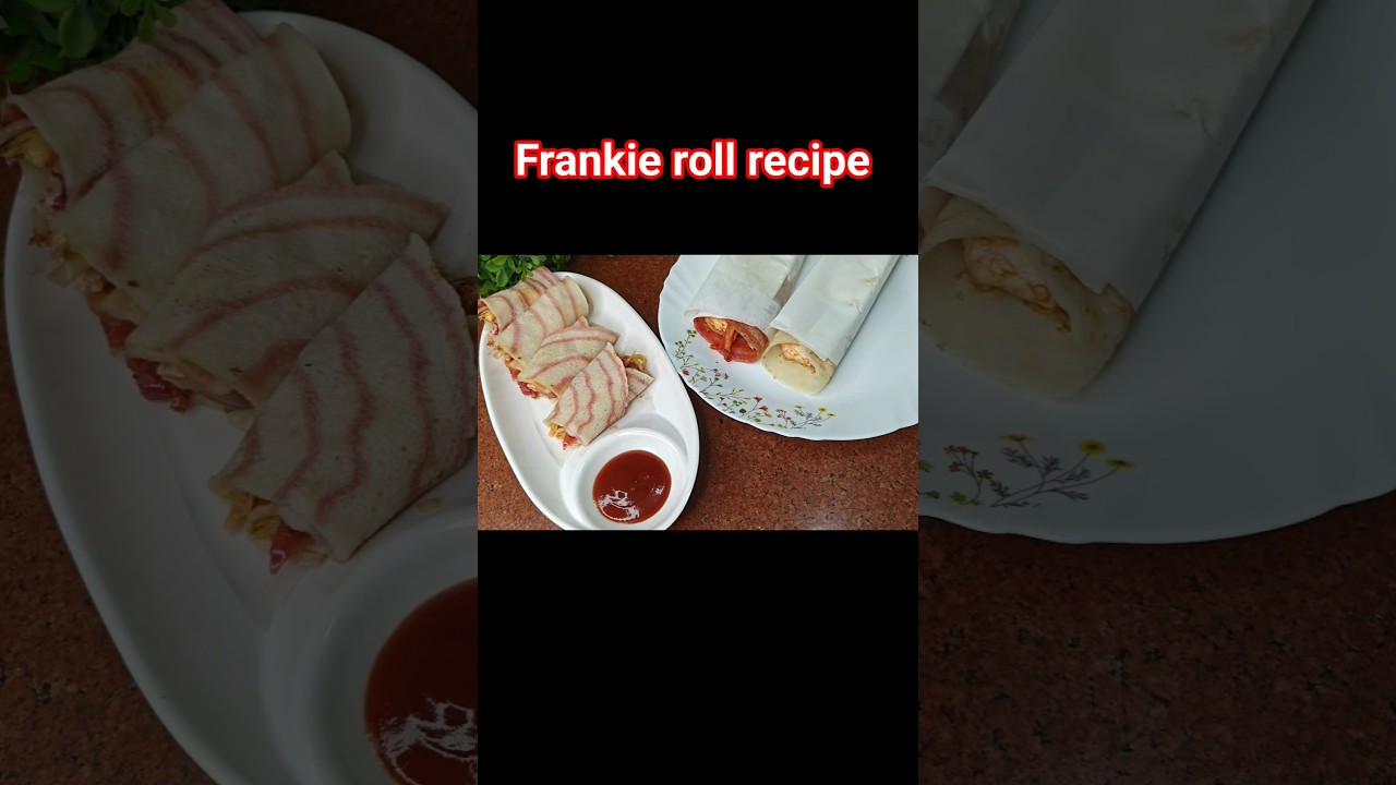 Frankie roll recipe 