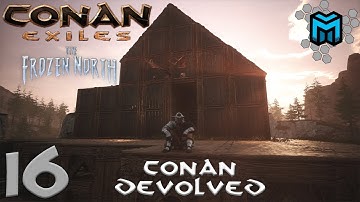 Conan Exiles- The Frozen North (Conan Devolved X03) EP16 | Dock and Shrine