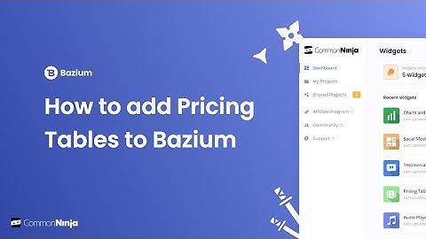 How to add Pricing Tables to Bazium