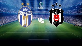Beşiktaş JK - KF Tirana | UEFA  Avrupa Konferans Ligi Maçı | FIFA 22