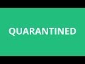 How to Pronounce Quarantine? (CORRECTLY) - YouTube