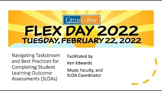Navigating Taskstream and Best Practices for Completing Student Learning Outcome Assessments