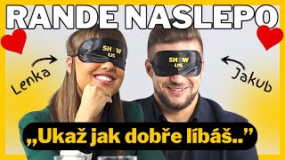 RANDE BEZ OČÍ #10 ,,Hm.. dobře líbáš.."