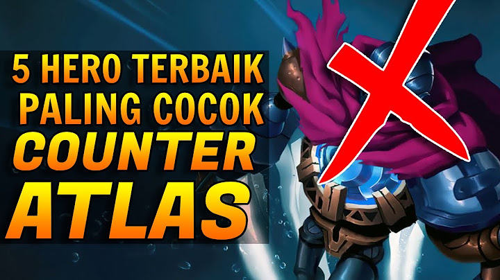 Ternyata ATLAS JADI CUPU Kalo Ketemu HERO COUNTERNYA INI-  Mobile Legends